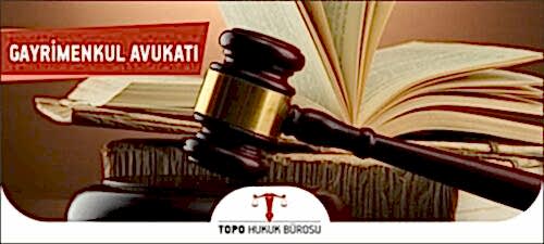 Gayrimenkul Avukatı