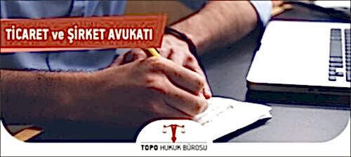 ticaret sirket avukati